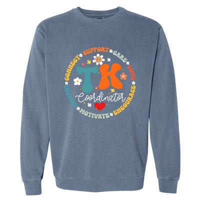 Tk Coordinator Squad Transitionalkindergarten School Gift Garment-Dyed Sweatshirt