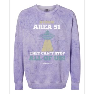 They Cant Stop All Of Us Storm Area 51 Gift Colorblast Crewneck Sweatshirt