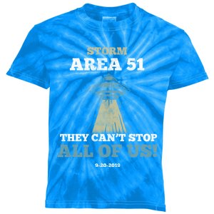 They Cant Stop All Of Us Storm Area 51 Gift Kids Tie-Dye T-Shirt