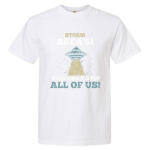 They Cant Stop All Of Us Storm Area 51 Gift Garment-Dyed Heavyweight T-Shirt