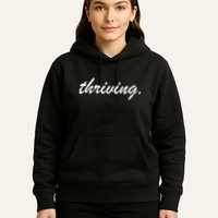 Thriving Cursive Script Dark Hoodie