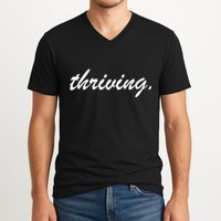 Thriving Cursive Script Dark V-Neck T-Shirt
