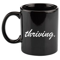 Thriving Cursive Script Dark 11oz C Handle Ceramic Mug