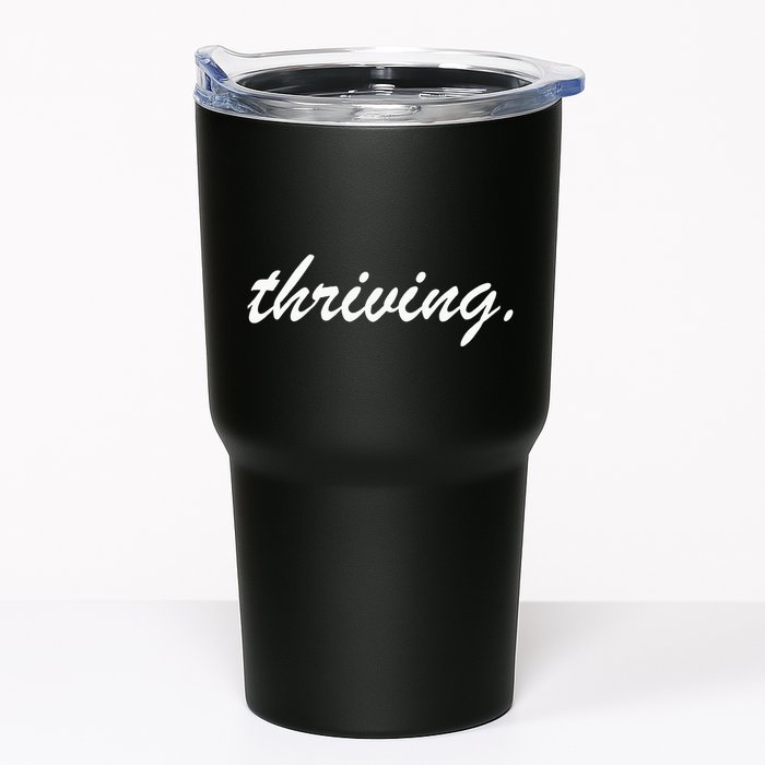 Thriving Cursive Script Dark Tumbler