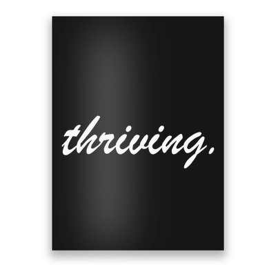 Thriving Cursive Script Dark Poster
