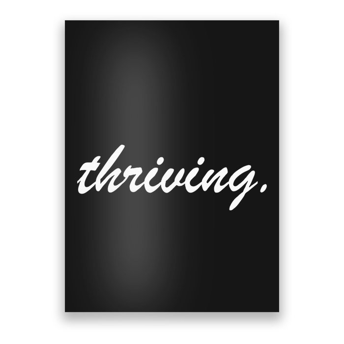 Thriving Cursive Script Dark Poster
