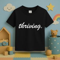 Thriving Cursive Script Dark Toddler T-Shirt