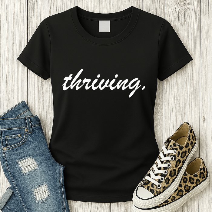 Thriving Cursive Script Dark Womens T-Shirt