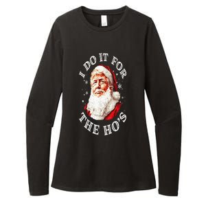 Trump Christmas Santa Claus I Do It For The Hos Cute Xmas Womens CVC Long Sleeve Shirt