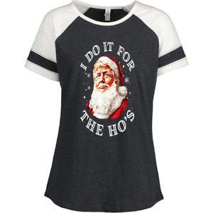 Trump Christmas Santa Claus I Do It For The Hos Cute Xmas Enza Ladies Jersey Colorblock Tee