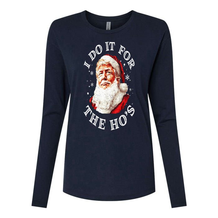 Trump Christmas Santa Claus I Do It For The Hos Cute Xmas Womens Cotton Relaxed Long Sleeve T-Shirt