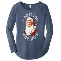 Trump Christmas Santa Claus I Do It For The Hos Cute Xmas Women's Perfect Tri Tunic Long Sleeve Shirt