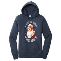 Trump Christmas Santa Claus I Do It For The Hos Cute Xmas Women's Pullover Hoodie