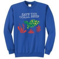 Turtle Coral Save The Coral Reef Environtal Protection Gift Sweatshirt