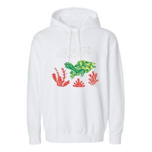 Turtle Coral Save The Coral Reef Environtal Protection Gift Garment-Dyed Fleece Hoodie