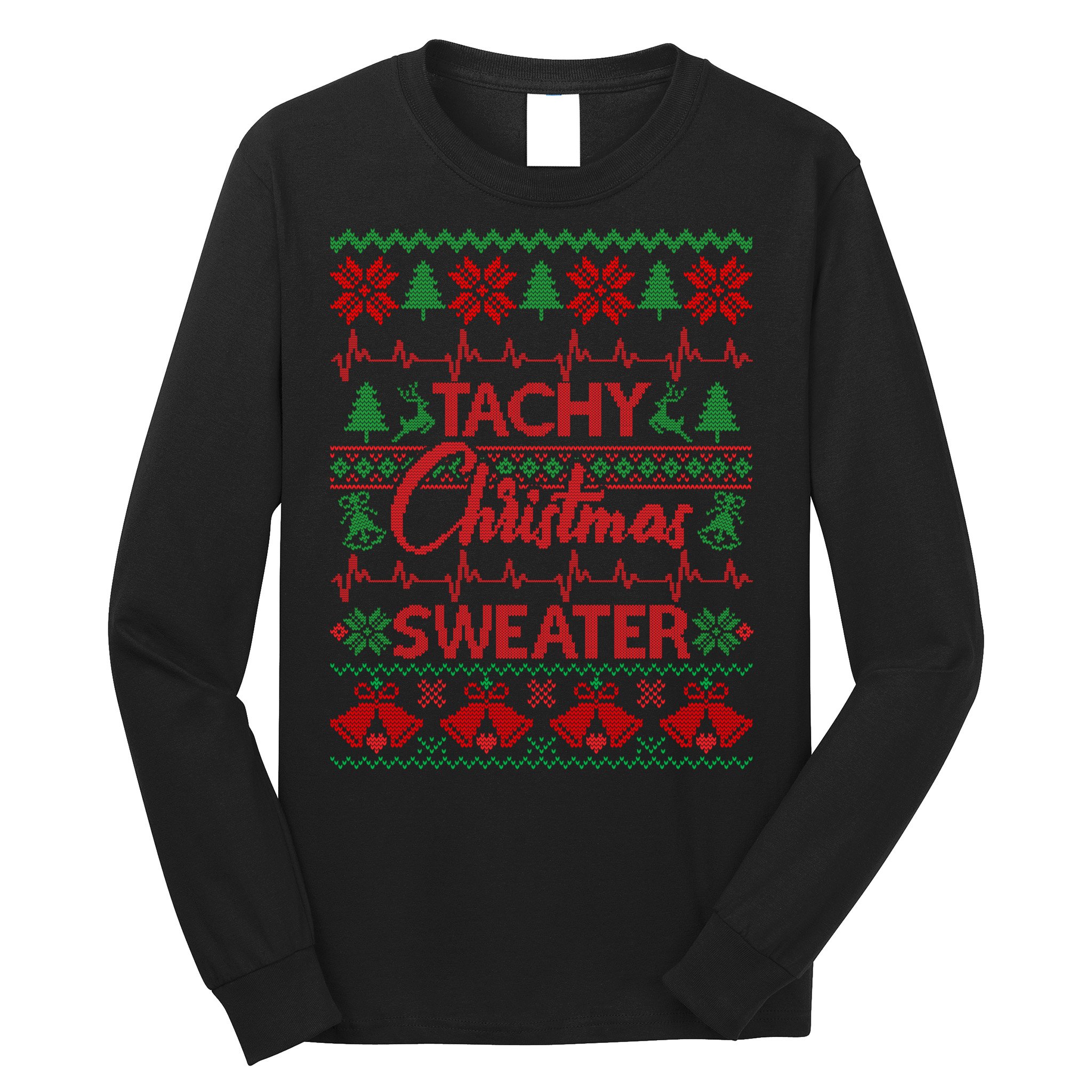 Tachy Christmas Sweater Funny Medical Cardiac ICU RN Nurse Long Sleeve Shirt