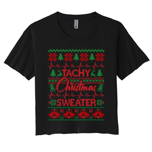 Tachy Christmas Sweater Funny Medical Cardiac ICU RN Nurse Crop Top