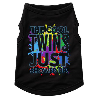 The Cool Twins Just Showed Up Funny Twins Doggie Tank