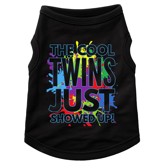 The Cool Twins Just Showed Up Funny Twins Doggie Tank