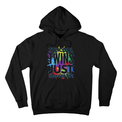 The Cool Twins Just Showed Up Funny Twins Hoodie