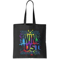The Cool Twins Just Showed Up Funny Twins Bag