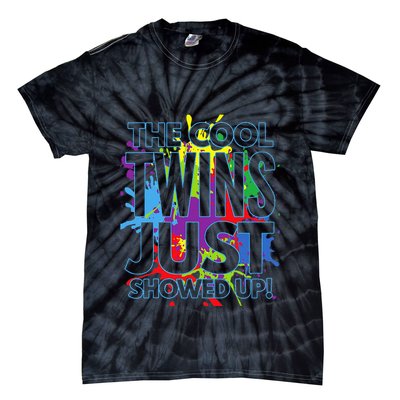 The Cool Twins Just Showed Up Funny Twins Tie-Dye T-Shirt