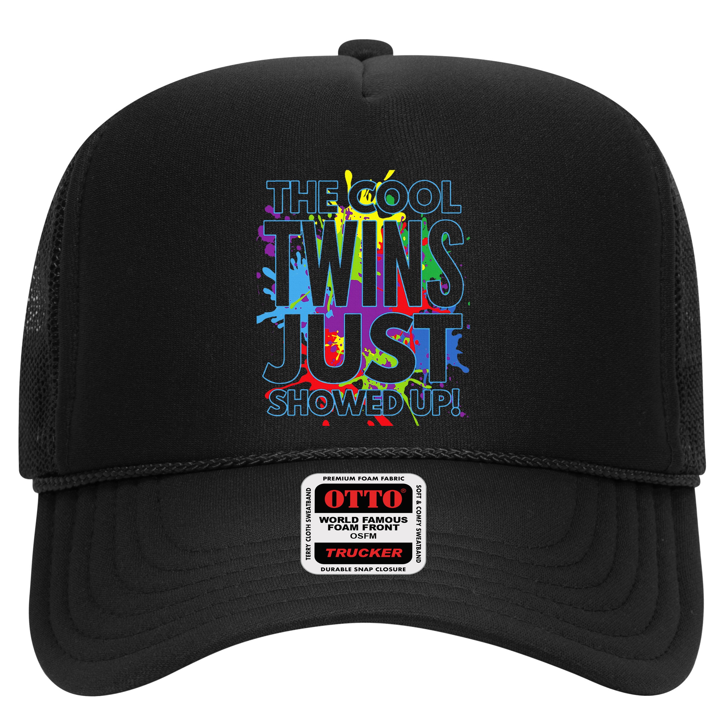 The Cool Twins Just Showed Up Funny Twins Hat