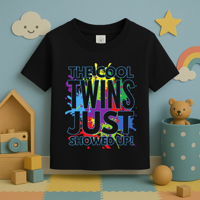 The Cool Twins Just Showed Up Funny Twins Toddler T-Shirt