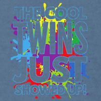 The Cool Twins Just Showed Up Funny Twins Garment-Dyed Sweatshirt