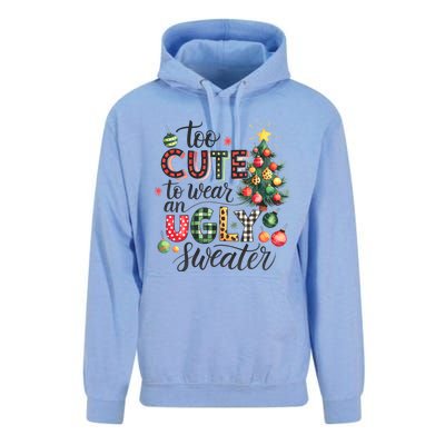 Too Cute To Wear An Ugly Sweater Funny Christmas Holiday Xmas Unisex Surf Hoodie