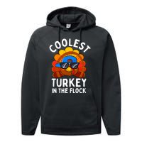 Thanksgiving Coolest Turkey In The Flock Performance Fleece Hoodie