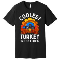 Thanksgiving Coolest Turkey In The Flock Premium T-Shirt