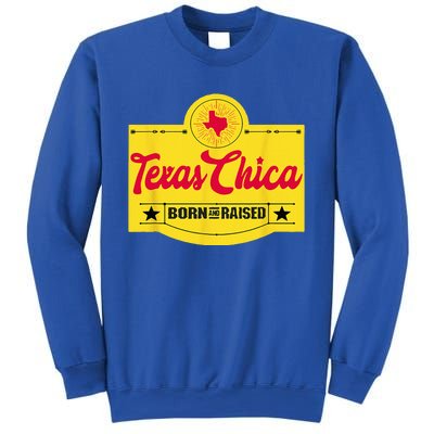 Texas Chica Texas Born & Raised Chick Womens Parody Sweatshirt