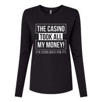 The Casino Took All My Money Funny Gambling Womens Cotton Relaxed Long Sleeve T-Shirt