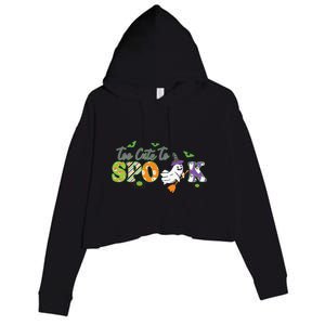 Too Cute To Spook Boo Halloween Gift Crop Fleece Hoodie