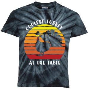 Thanksgiving Coolest Turkey At The Table Kids Tie-Dye T-Shirt