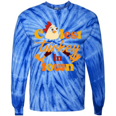 The Coolest Turkey In Town Funny Thanksgiving Gift Tie-Dye Long Sleeve Shirt