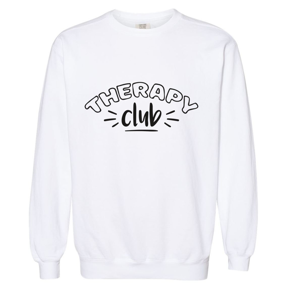 Therapy Club Garment-Dyed Sweatshirt