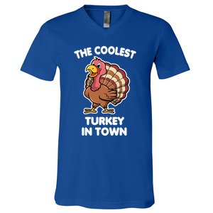 The Coolest Turkey In Town Happy Thanksgiving Great Gift V-Neck T-Shirt