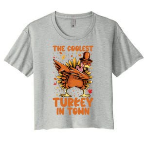 The Coolest Turkey In Town Dabbing Pilgrim Hat Thanksgiving Great Gift Women's Crop Top Tee