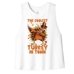 The Coolest Turkey In Town Dabbing Pilgrim Hat Thanksgiving Great Gift Women's Racerback Cropped Tank