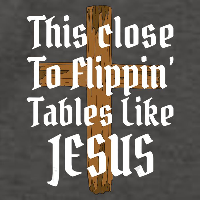 This Close To Flippin' Tables Like Jesus Vector Backpack