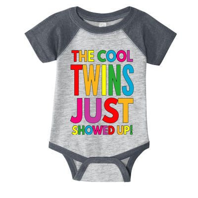 The Cool Twins Just Showed up Funny Twins Infant Baby Jersey Bodysuit