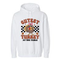 Thanksgiving Cutest Turkey At The Table Dinner Girl Garment-Dyed Fleece Hoodie