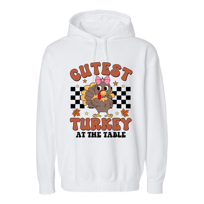 Thanksgiving Cutest Turkey At The Table Dinner Girl Garment-Dyed Fleece Hoodie