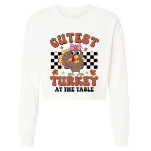 Thanksgiving Cutest Turkey At The Table Dinner Girl Cropped Pullover Crew