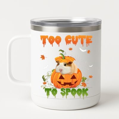 Too Cute To Spook Cute Halloween Pumpkin Hat Guinea Pig Pet Cool Gift 12 oz Stainless Steel Tumbler Cup