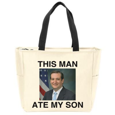 Ted Cruz This Man Ate My Son Parody Zip Tote Bag