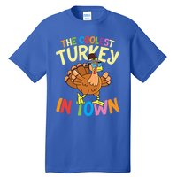 The Coolest Turkey In Town Hen Farmers Gift Tall T-Shirt