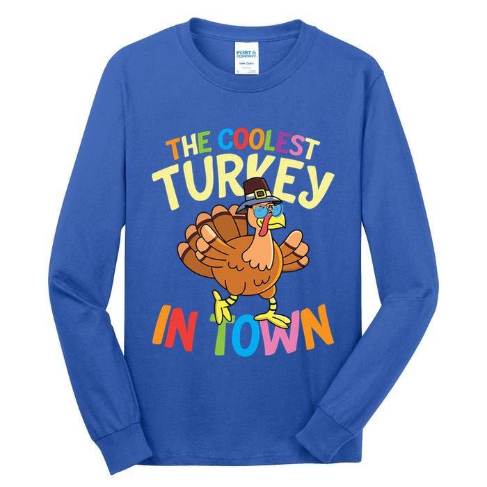 The Coolest Turkey In Town Hen Farmers Gift Tall Long Sleeve T-Shirt